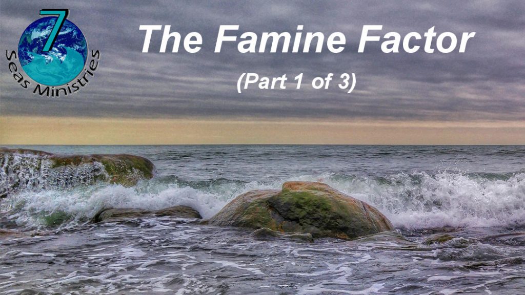 Bible Verse of The Day 11220 The Famine Factor Part 1 Bible